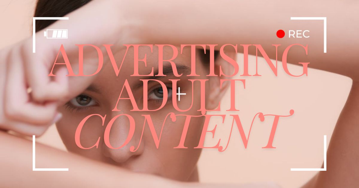 advertising adult content