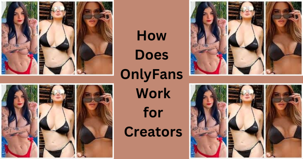 how does OnlyFan work