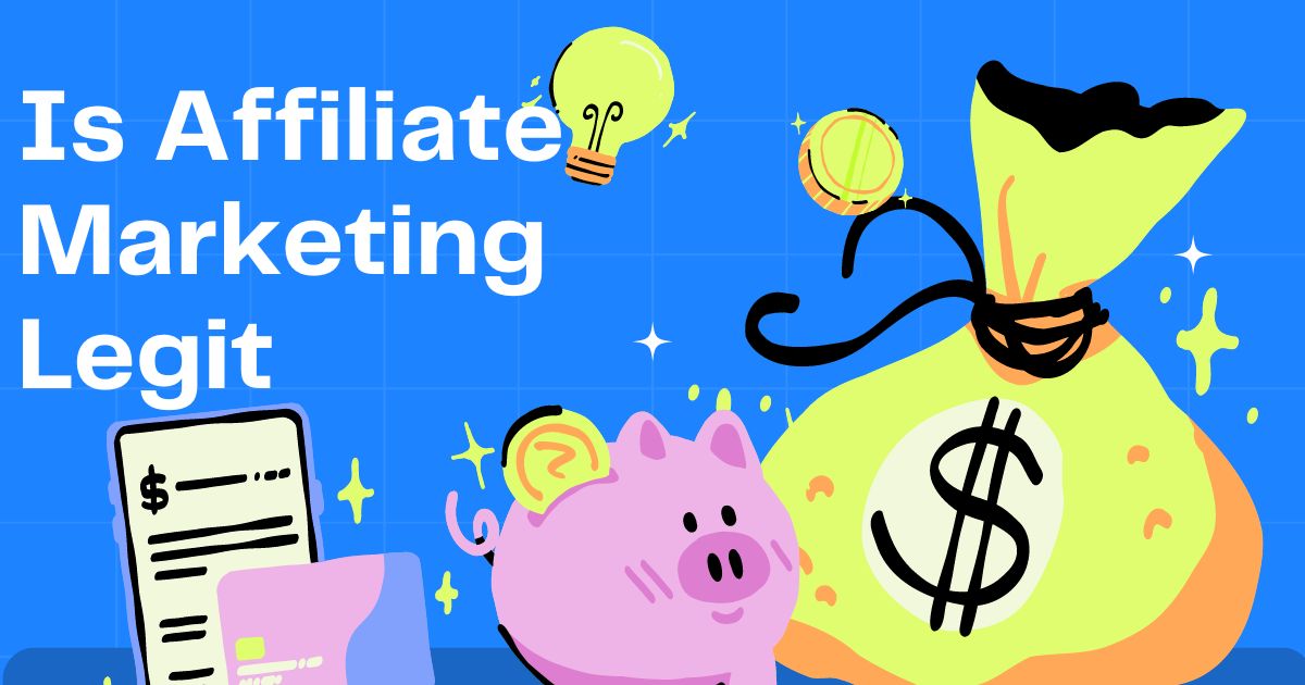 affiliate marketing legit