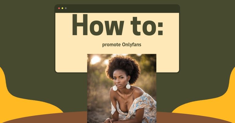 how to promote onlyfans