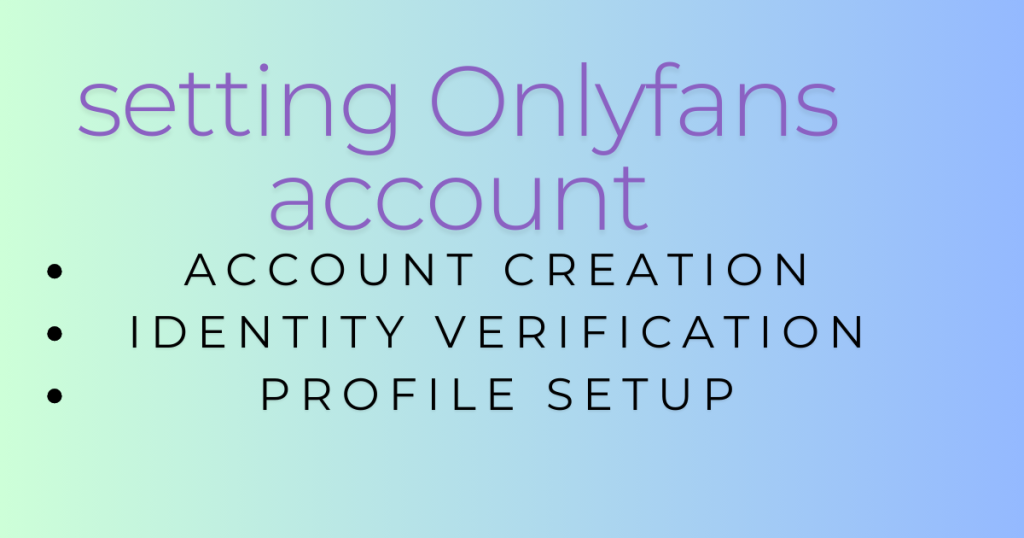 how to start an Onlyfans